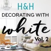 Decorating with White Volume 2