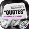 Daily Quotes Inspirational Maker “ Diamond & Jewelry ” Fashion Wallpaper Themes Pro
