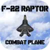 Lockheed Martin F-22 Raptor Combat Plane : War Air Strike Free Game App Support