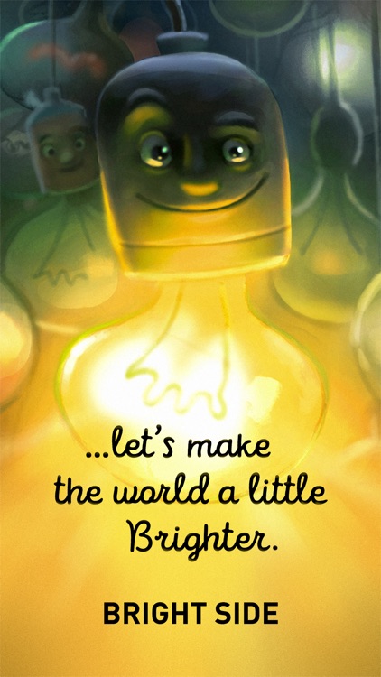 Bright Side – Make the World a Little Brighter