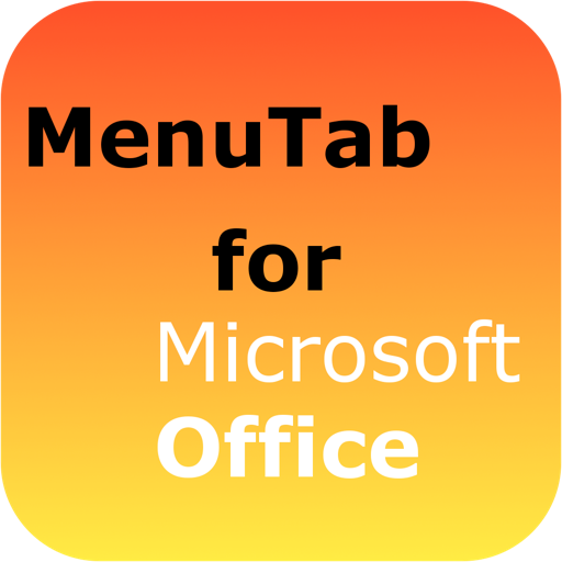 Menu Tab - for Microsoft Office Quickly access Word, Excel, Powerpoint and Outlook from menu bar tab window