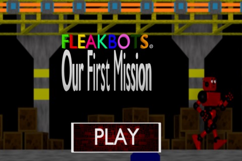FLEAKBOTS OUR FIRST MISSION screenshot 2