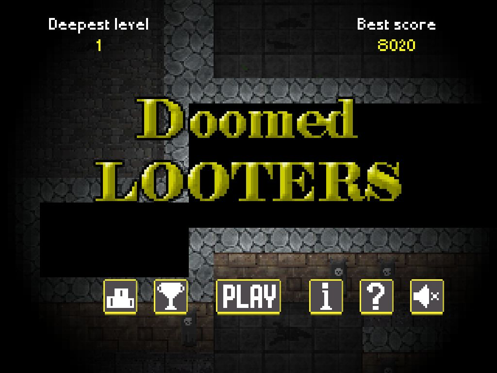 Doomed Looters