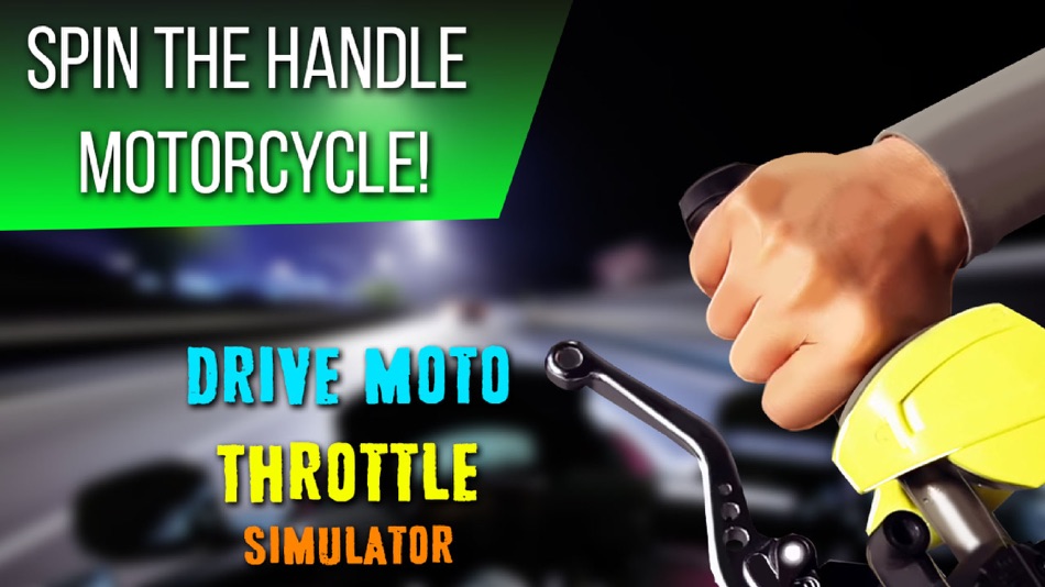 #1. Drive Moto Throttle Simulator (iOS) 由: Mariya Ivanova