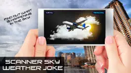 Game screenshot Scanner Sky Weather Joke hack