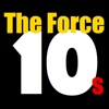10s: The Force