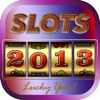 Fabulous Lucky Year 2013 - Best Slot Game Free