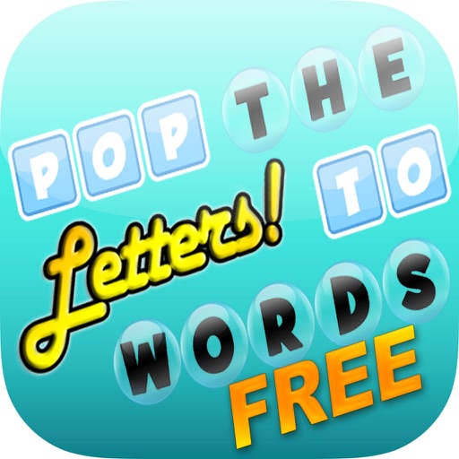 Pop The Letters To Build Words Free iOS App