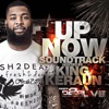 King Keraun-Up Now Sound Track