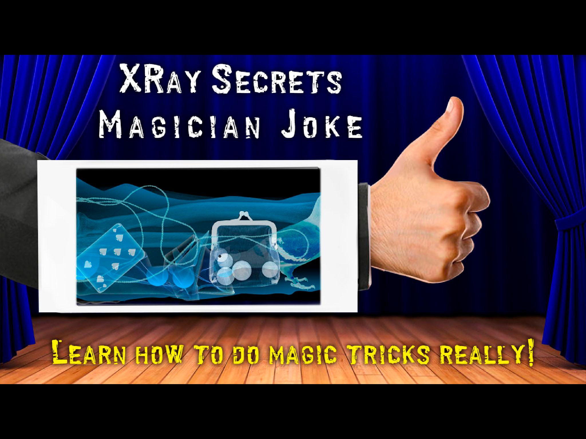 XRay Secrets Magician Joke