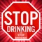 The quick and easy way to end your drinking and smoking habits with hypnosis, affirmations and videos