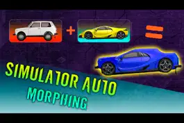 Game screenshot Simulator Auto Morphing hack
