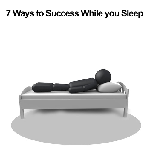 7 Ways to Success While you Sleep icon