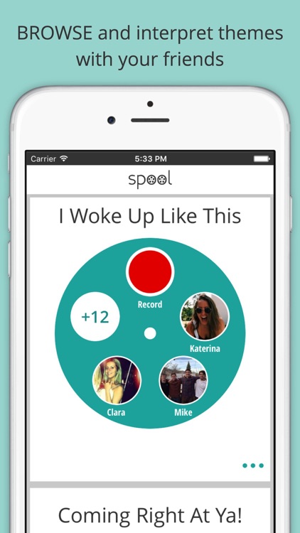 Spool - Spark Creative Videos Among Friends