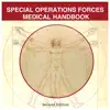 Special Operations Forces Medical Handbook problems & troubleshooting and solutions