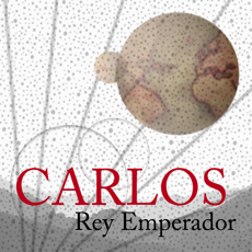Activities of Carlos, Rey Emperador