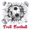 Troll Football Plus