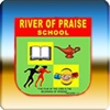 River of Praise School