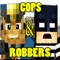 COPS N ROBBS PIXELMON EDITION