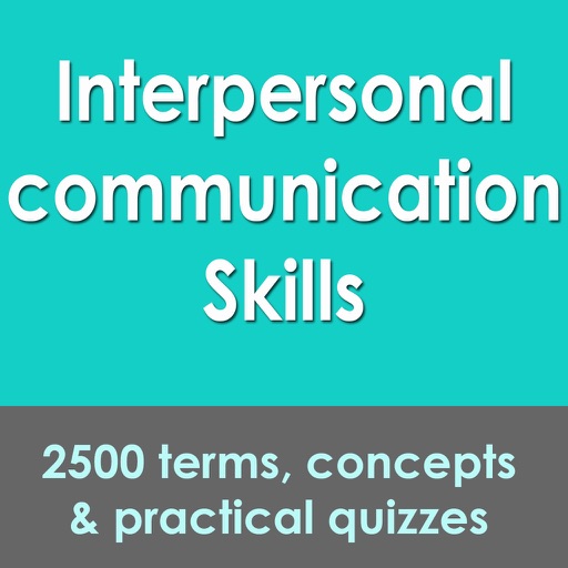 Interpersonal Communication Skills: 2500 Flashcards