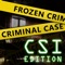 Frozen Criminal Case - CSI Edition