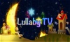 Lullaby TV Free - Baby Sleep Fast With Calm Lullabies Music & 3D Animations