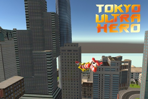 Tokyo Ultra Hero screenshot 3