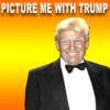 Picture me With Donald Trump