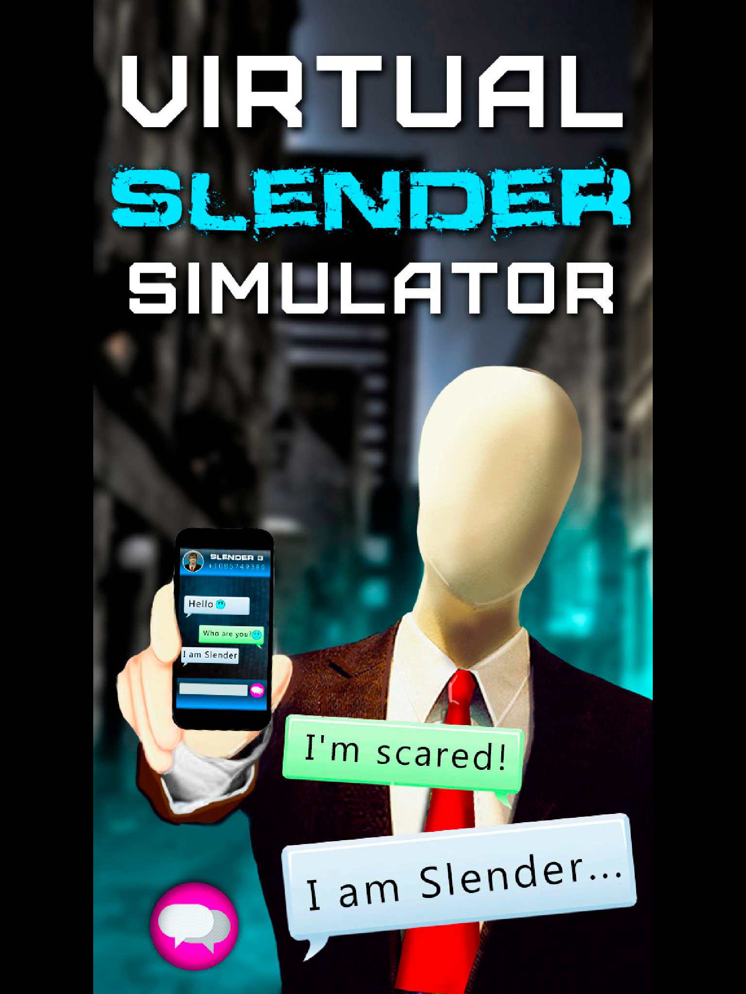 Virtual Slender Simulator