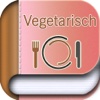 Vegetarisches Rezept des Tages - Vegetarische und leckere Rezepte