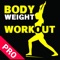 No-Gym Bodyweight Workout Pro ~ The Best Fitness Workout For Women