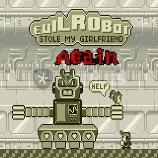 Evil Robot stole my girlfriend again! iOS App