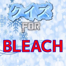 クイズ for　BLEACH　ブリーチ