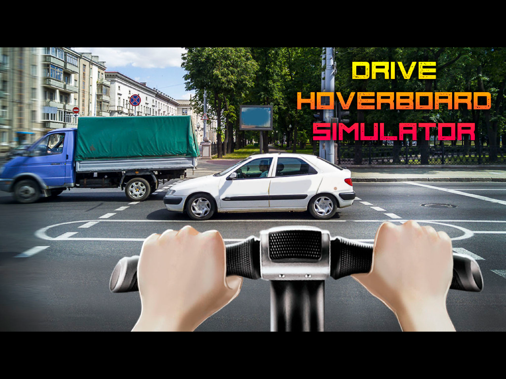 Drive Hoverboard Simulator