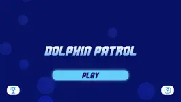 Game screenshot Dolphin Patrol! apk
