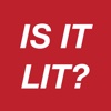 Is It Lit? - Find out if it's lit and get a GIF for your troubles