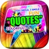 Daily Quotes Inspirational Maker “ Colorful Art ” Fashion Wallpaper Themes Pro