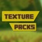 New Texture Packs for Minecraft PC