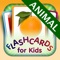 Animal for kids - Learn My First Words with Child Development Flashcards