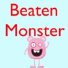 Beaten Monster