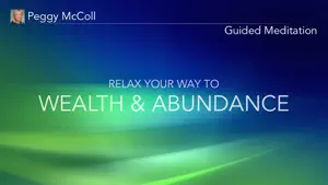 Wealth & Abundance Meditation with Peggy McColl screenshot #2 for iPhone