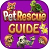 Guide for Pet Rescue Saga -All New Levels, Game Videos, Strategy,Tricks, Tips, Walkthroughs(Unofficial)