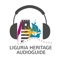 Liguria Heritage App audioguides is an application for smartphone and tablet of the project Liguria Heritage of Regione Liguria for the site intervention valuing of the Asse 4 of the POR-2007-2013