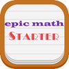 Epic Math Starter