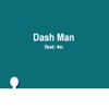 Dash Man - Cover Meters Fast