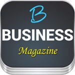 BBUSINESS Magazine about how to Start your own Business with New ideas and other Ways to Make Money