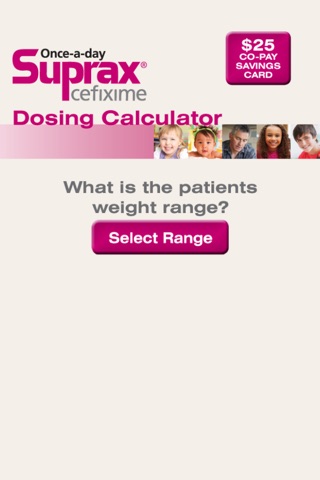 Suprax Dosing Calculator for iPhone 5 screenshot 3