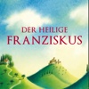 Der heilige Franziskus