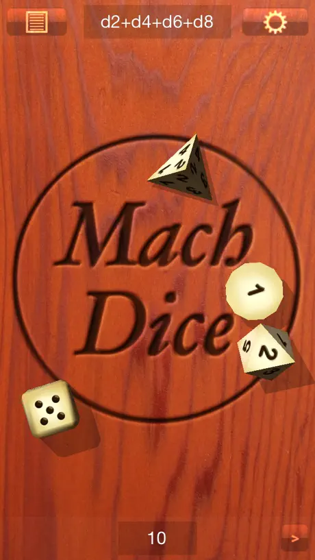 Mach Dice