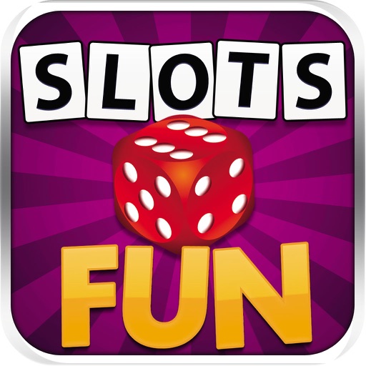 Slots - Lots of Fun